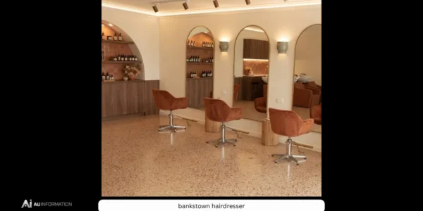 Best Hairdressers in Bankstown: A Guide to Hair Salons, Trends and Beauty Services
